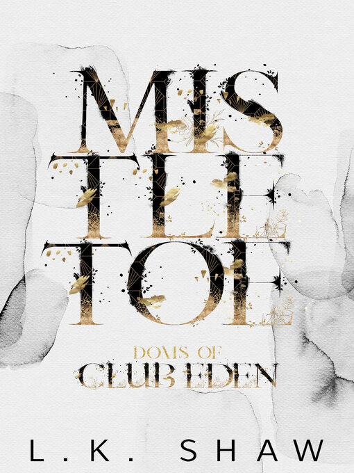 Title details for Mistletoe by LK Shaw - Available